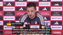 Sarabia wary of Spain's 'favourites' tag before the Euros