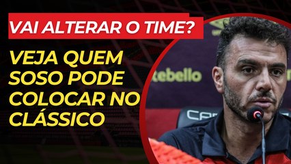 MARIANO SOSO pode alterar time do SPORT contra o NÁUTICO? Veja