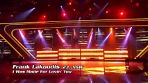 The Voice Australia 2014 Frank Lakoudis sings I Was Made For Loving You Baby