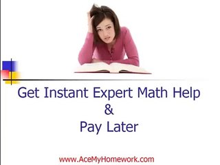 Get Instant Expert Math Help | AceMyHomework