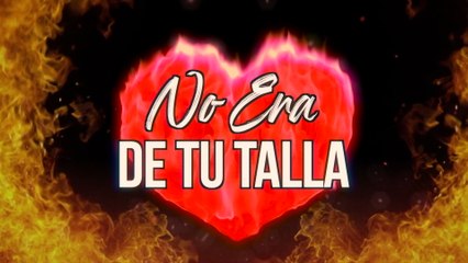 Nathan Galante - No Era De Tu Talla (LETRA)