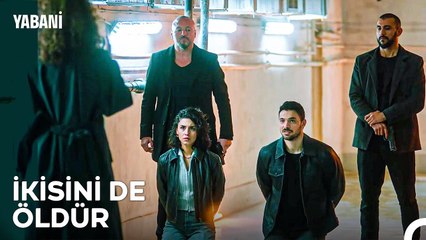 Yaman ve Asi Rehin Alındı - Yabani 27. Bölüm