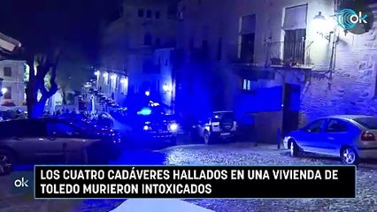 Los cuatro cadáveres hallados en una vivienda de Toledo murieron intoxicados