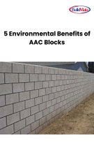 5 Environmental Benefits of AAC Blocks