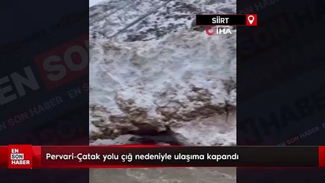 Siirt'te Pervari-Çatak yolu çığ nedeniyle ulaşıma kapandı