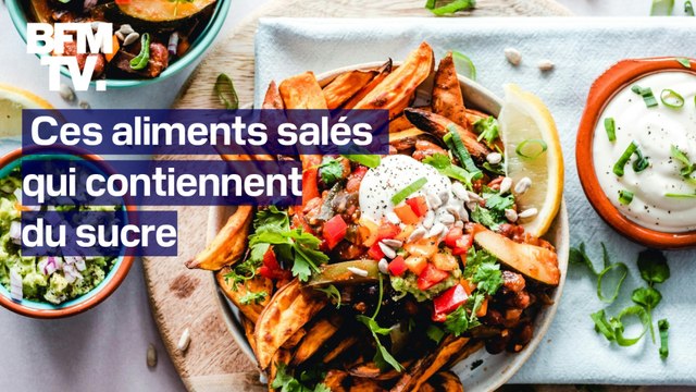 Ces aliments salés qui contiennent du sucre