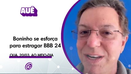 BONINHO SE ESFORÇA PARA ESTRAGAR BBB24; ISABELLE NÃO MERECE TOP10 E MUITO +