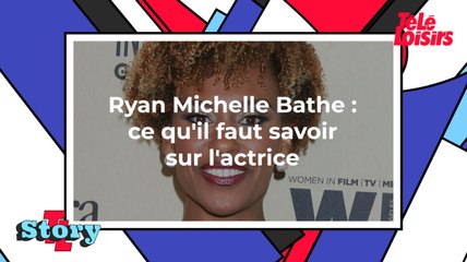 Ryan Michelle Bathe : ce qu'il faut savoir sur l'actrice