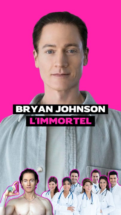 Bryan Johnson, l’immortel