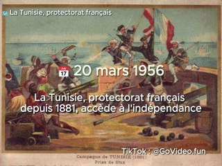 20 mars 1956 : La Tunisie, protectorat français depuis 1881, accède à l'indépendance