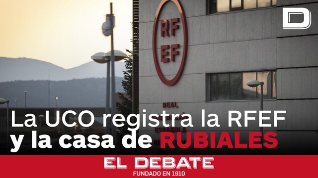 La UCO registra la Federación de Fútbol y la casa de Rubiales por contratos irregulares en los últimos cinco años
