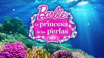 Barbie La princesa de las perlas  Trailer Oficial HD