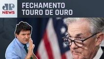 Powell e Petrobras puxam Ibovespa | Fechamento Touro de Ouro