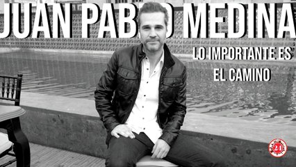 Una gran prueba de vida: Juan Pablo Medina