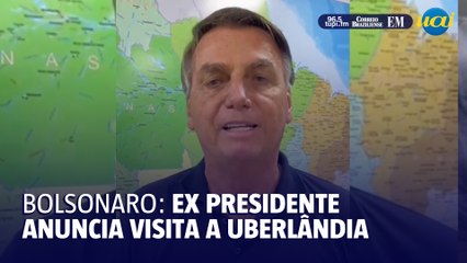 Bolsonaro participará de evento em Uberlândia