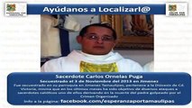 3 sacerdotes desaparecen en Tamaulipas uno más es asesinado a golpes