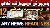 ARY News 12 AM Headlines | 21st March 2024 | PRIME TIME HEADLINES | Big News Regarding PTI Chief