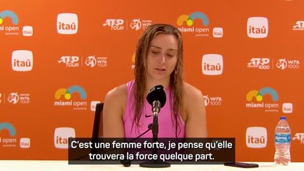 Miami - Badosa : "Sabalenka est ma meilleure amie et je ne veux pas qu'elle souffre"