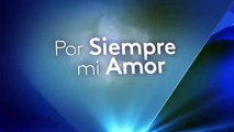 Por Siempre Mi Amor  Avance Cap 68  Telenovelas Univisión
