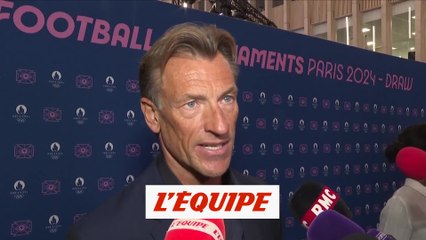 Renard : «Un tirage difficile» - JO 2024 - Foot (F)
