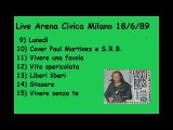 Vasco Rossi  Inedito  Live Arena Civica Milano  18061989 2