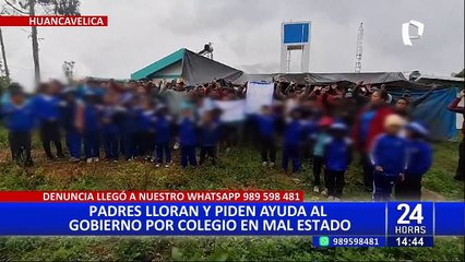 Huancavelica: padres lloran para pedir ayuda al gobierno en mejoramiento de colegio