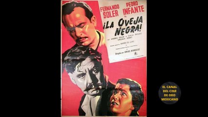 Pedro Infante le tenía miedo a éste actor así se negó a grabar La oveja Negra