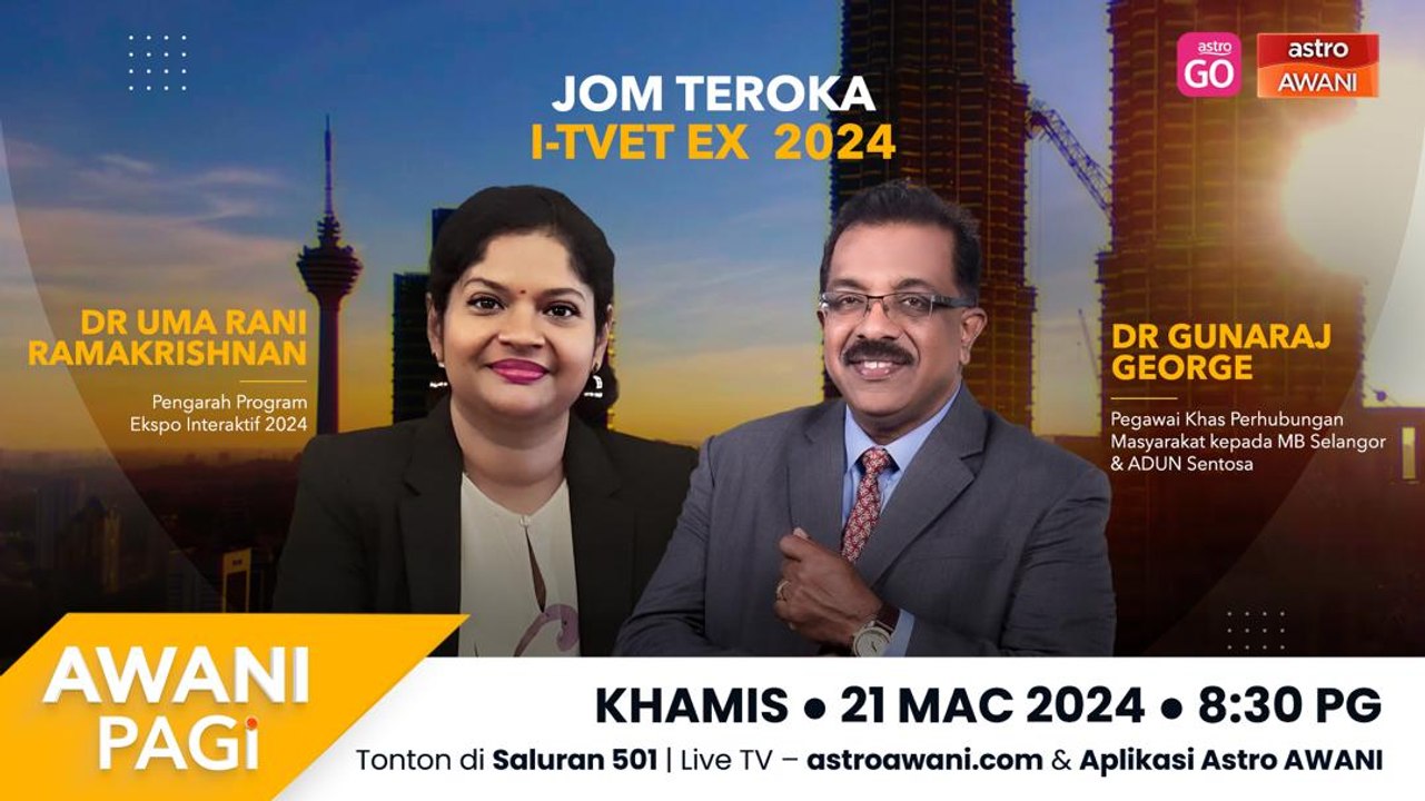 AWANI Pagi: Demi Masa Depan, Jom Teroka Ekspo Interaktif TVET 2024