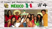 10 Cosas que Seguramente desconocias de México
