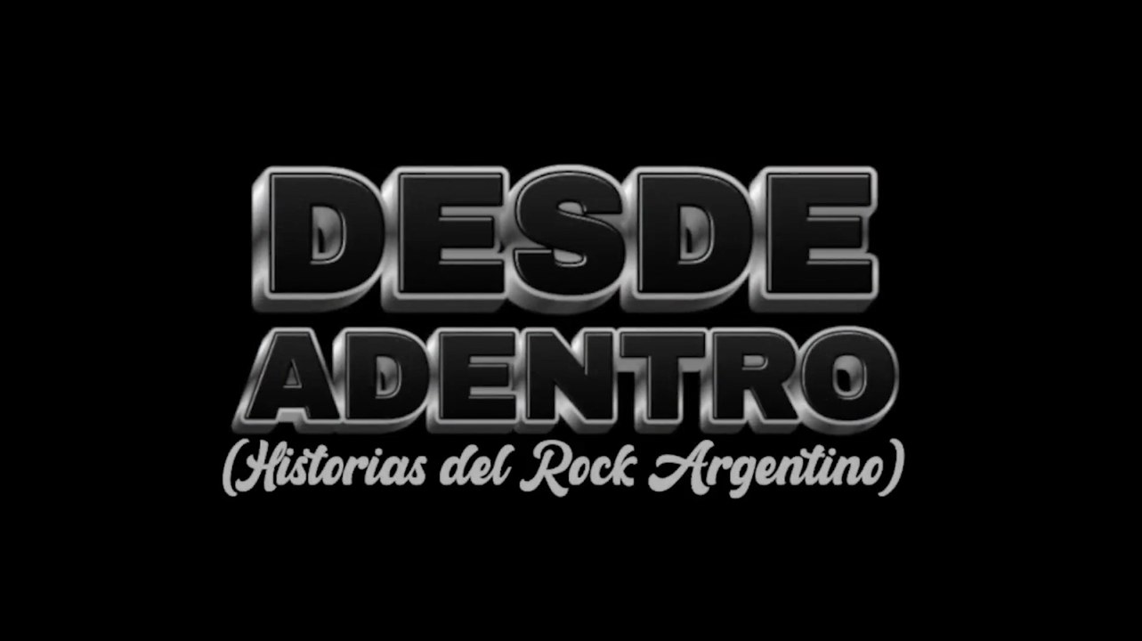 DESDE ADENTRO (10)
