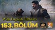 Kurulus Osman Episode 153 With English Subtitles | Kuruluş Osman 153. Bölüm @atvturkiye | Etv Facts