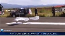 Drones en búsqueda de los Normalistas Desaparecidos Ayozinapa