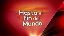 Hasta El Fin del Mundo  Avance Cap 79  Telenovelas Univisión