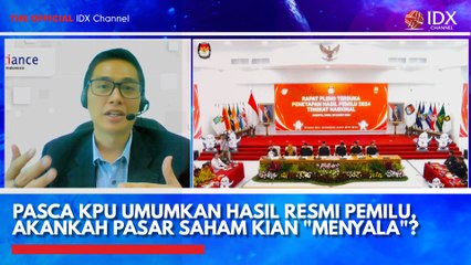 Pasca KPU Umumkan Hasil Resmi Pemilu, Akankah Pasar Saham Kian "Menyala"?