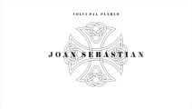 Joan Sebastian - Volví Pa'l Pueblo (Audio)