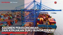 Asesmen Perekonomian dan Kebijakan Suku Bunga Terkini