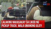 Lalaking nakasakay sa likod ng pickup truck, wala umanong ulo?! | GMA Integrated Newsfeed