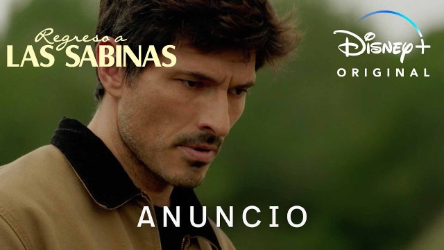 Regreso a las Sabinas - Trailer de la serie de Disney+