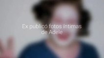Ex de Adele publica fotos intimas de la cantante