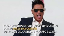 Tema de Elvis Crespo para Kate del Castillo y El Chapo