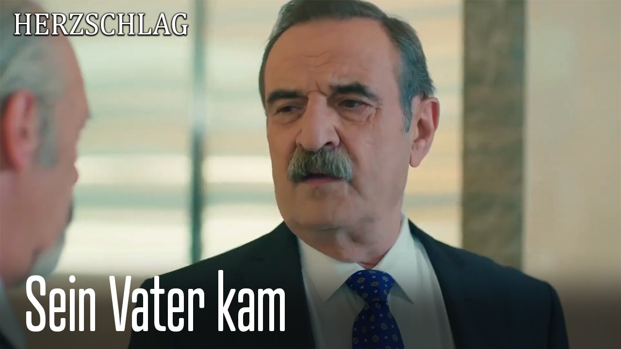 Sein Vater kam