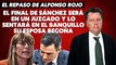 Alfonso Rojo: “El final de Sánchez será en un juzgado y lo sentará en el banquillo su esposa Begoña”