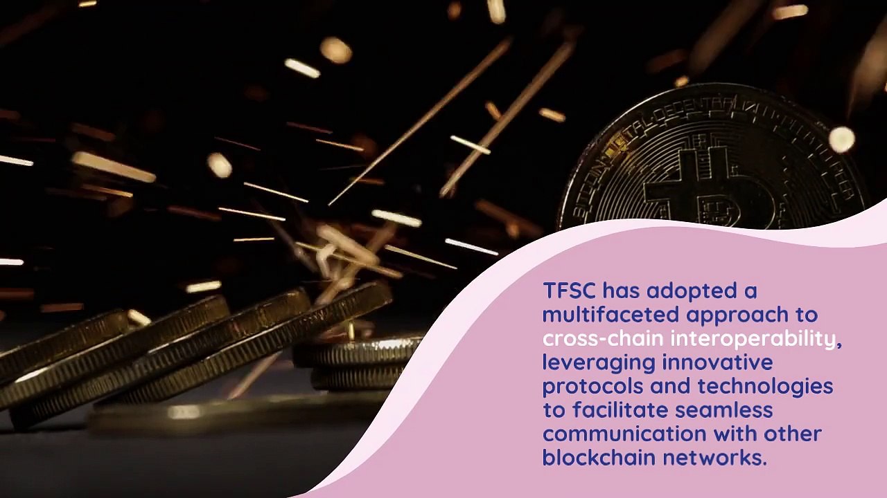 TFSC and Cross-Chain Interoperability: Enhancing Blockchain Connectivity