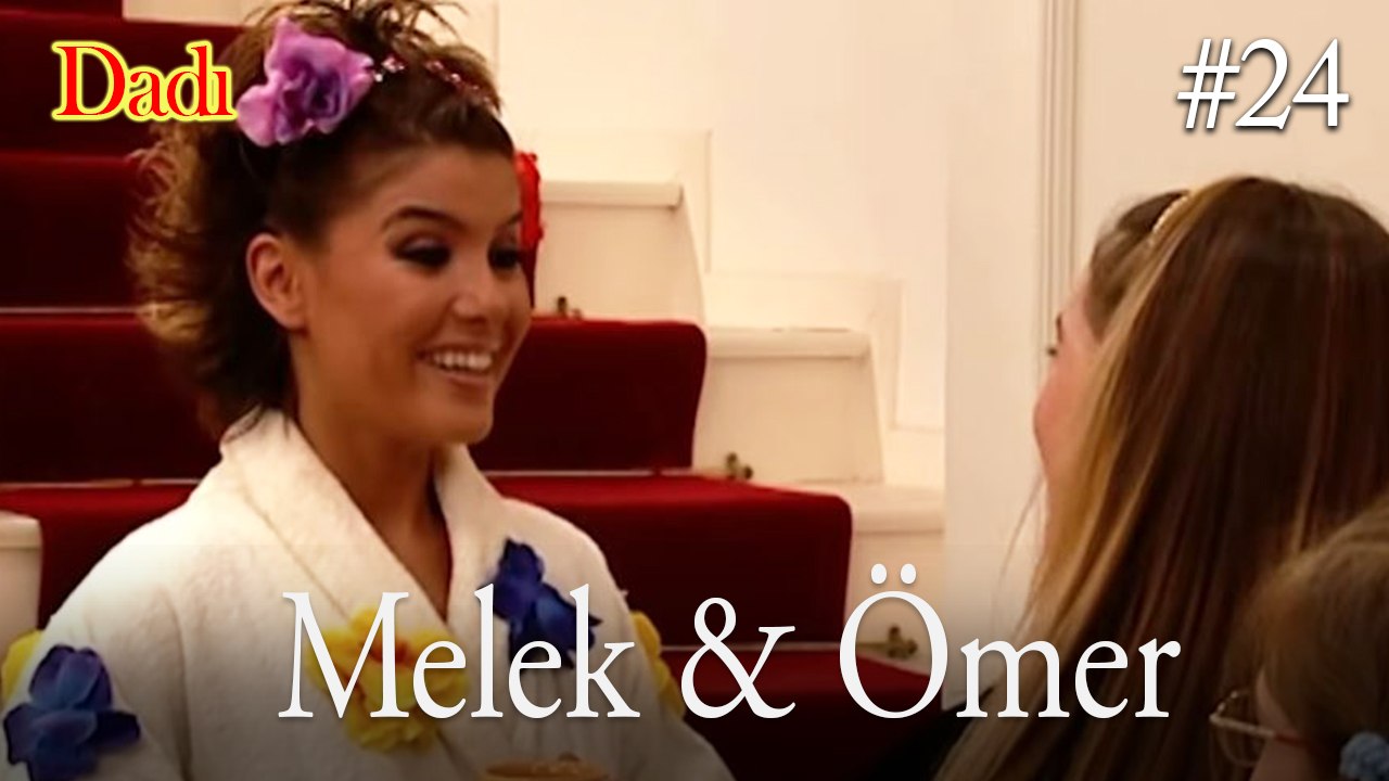 Melek & Ömer #24