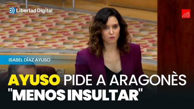 Ayuso exige a Aragonès: menos insultar a madrileños y bajar impuestos