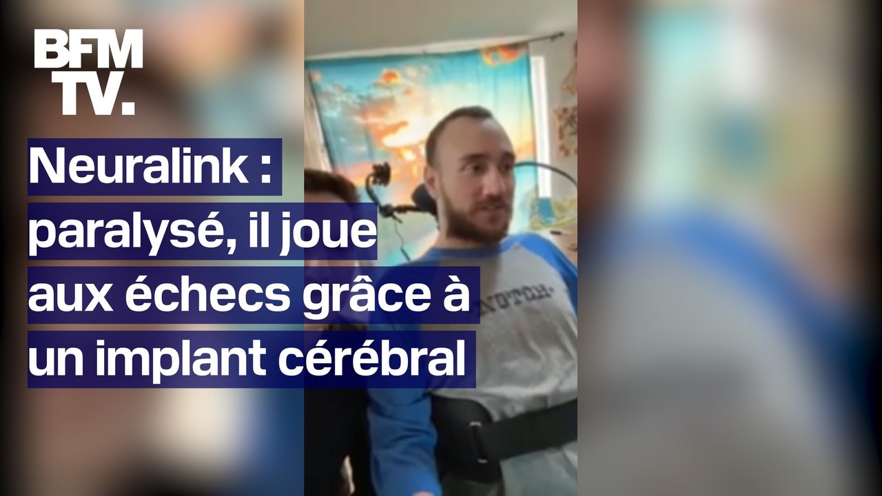 Le premier patient porteur d'un implant cérébral Neuralink joue aux échecs en contrôlant son ordinateur par la pensée