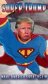 ¡Es un pájaro, es un avión, no… es SuperTrump!