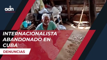 Internacionalista abandonado en Cuba