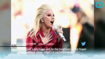 Lady Gaga estara en el Medio Tiempo del Super Bowl 2017