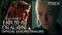 House of the Dragon | Official 'Dueling Trailers' - Max